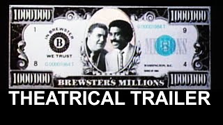 BREWSTERS MILLIONS THEATRICAL TRAILER [upl. by Olaf]