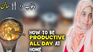 How to be productive all day at homePunjab da desi salanPakistani desi house wife☺zainabdesiwife [upl. by Diskin]