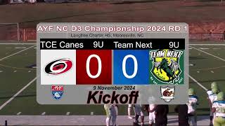 Canes 9U vs Team Next 9U AYF NC D3 Championship 2024 RD 1 [upl. by Selden]