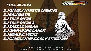 DJ TRAP JAWA MISTIS SLOW BASS FULL ALBUM X STYLE JARANAN  trap gamelan HOREGG Sindy Karlista [upl. by Zobias]