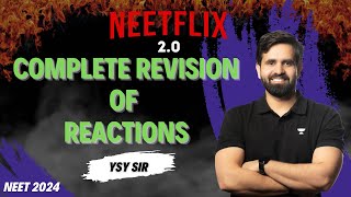 Sequence reactions L3  NEETFLIX 20  NEET 2024  YSY Sir  Kota Pulse by Unacademy [upl. by Alhak]