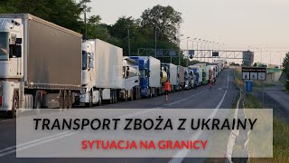 Sytuacja na granicy ukraińskie zboże zapycha polskie skupy Rolnicy obawiają się o ceny w żniwa [upl. by Durr]