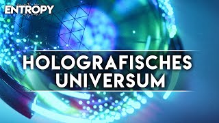 Leben wir in einem Hologramm Holografisches Prinzip [upl. by Feeley]