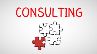 Consulting Industry Overview and Careers in Consulting [upl. by Prebo]