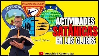 Actividades Satánicas En Los Clubes Israel Sierra  Predicación Adventista 2024 [upl. by Eeima]