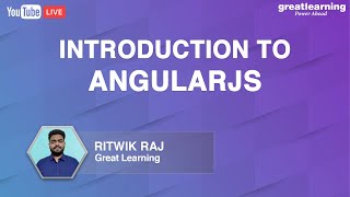 Introduction to AngularJS  AngularJS for Beginners  Learn AngularJS  Great Learning [upl. by Ynnohj]