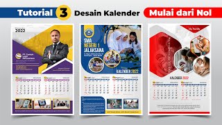 LENGKAP amp DETAIL  Tutorial Membuat 3 BUAH Desain Kalender Dinding 2022  CorelDRAW EdukasiGrafis [upl. by Uon]