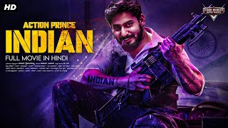 ACTION PRINCE INDIAN  Superhit Hindi Dubbed Full Movie  Prajwal Devraj Rachita Ram  Action Movie [upl. by Goldshell]