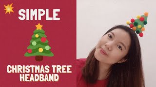 DIY Christmas Tree Headband [upl. by Oos]