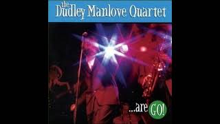 The Dudley Manlove Quartet Are GO 13 Seattle [upl. by Attem676]