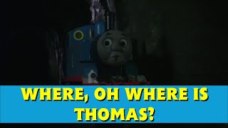 Thomas amp Friends Where Oh Where Is Thomas SingAlong Music Video [upl. by Declan154]