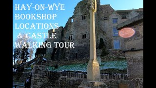 HAY ON WYE Castle amp Bookshop Locations Tour No Voiceover booktube bookcollecting villages [upl. by Cochard]