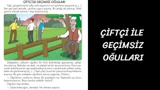 3Sınıf Türkçe Ders Kitabı  Çiftçi ile Geçimsiz Oğulları Etkinlikler [upl. by Nytsirhc]