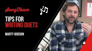 Tips For Writing Duets – Marty Dodson [upl. by Negaet]