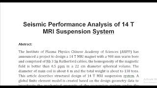 Seismic Performance Analysis of 14 T MRI Suspension System [upl. by Jeb]