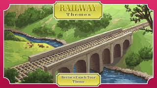 Railway Themes  Berties Coach Tour Theme SA Music Extension [upl. by Mascia702]