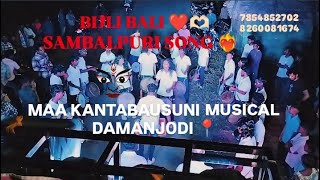 BIJLI BALI ❤️🫶🏻  MAA KANTABAUSUNI MUSICAL DAMANJODI 📍 7854852702  Ramaoffical [upl. by Noitsuj]