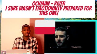 FIRST TIME EVER REACTING TO Ochman  River  THIS SOUNDED WAY TOO GOODSUBTITLES INCLUDED [upl. by Nivre]