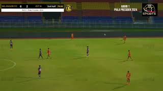 Sah Ke Gol Macam Ni🤔🤔 Bola Dari Fair Play SELANGOR FC Vs JDT III  Akhir 1 Piala Presiden 2024 [upl. by Lazarus]