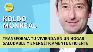 Transforma Tu Vivienda en un Hogar Saludable y Energéticamente Eficiente [upl. by Areht538]