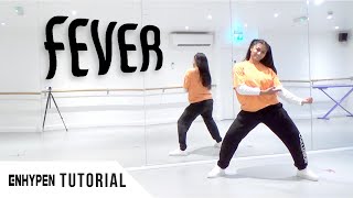 FULL TUTORIAL ENHYPEN  FEVER  Dance Tutorial  FULL EXPLANATION [upl. by Sylas343]