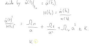 cos 35 Friedmann equations in form suitable for solution [upl. by Anitnatsnoc174]