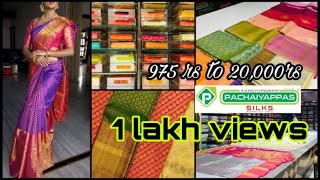 Pure Kanchipuram silk sarees 975 rs to 20000ra silk sarees collection  TNagar pachaiyappas silks [upl. by Kcirtapnaes813]