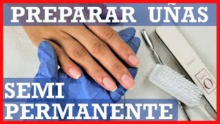 como PREPARAR uñas para ESMALTADO SEMIPERMANENTE paso a paso bien explicado [upl. by Elaval]