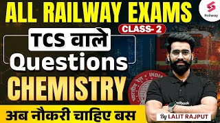 RRB ALP amp Technician 2024 Chemistry TCS वाले Questions  by Lalit Rajput Sir 2 [upl. by Sirrep]