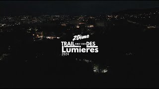 Trail des lumières 2024 [upl. by Bald306]