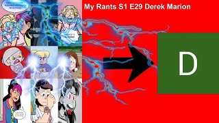 My Rants S1 E29 Derek MarionIAmAFanOfEddsworldDisney this is for you [upl. by Elkraps]