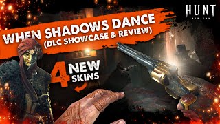 quotWHEN SHADOWS DANCEquot DLC showcase NEW TURKISH skins HUNT Showdown DLC Showcase [upl. by Baudoin408]