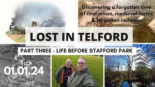 Lost in Telford  Life Before Stafford Park Pt 3 [upl. by Halbert]