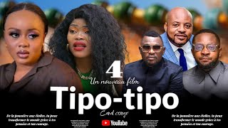 TIPO TIPO ÉPISODE 4 NOUVEAU FILM CONGOLAIS 2024 [upl. by Ulita722]