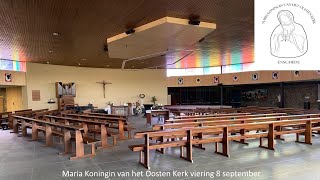 Maria Koningin van het Oosten Kerk viering 8 september [upl. by Elazaro]