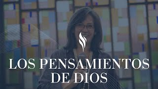 LOS PENSAMIENTOS DE DIOS  Hna Eunice de Villegas [upl. by Cirre]