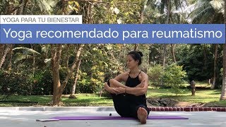 Yoga para las articulaciones recomendado en caso de reumatismo [upl. by Yrahk]