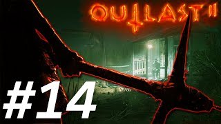 ✪Outlast 2✪Hängt Ihn Höher✪14✪ [upl. by Xet]