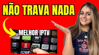 MELHOR IPTV😱🤫VOCÊ NÃO VAI ACREDITAR SEM DÚVIDAS ESSA É A MELHOR IPTV QUE EXISTE NÃO TRAVA [upl. by Had793]