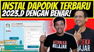 CARA INSTAL DAPODIK 2023 D DENGAN BENAR  RILIS RESMI DAPODIK 2023 D [upl. by Desta]