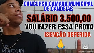 Concurso camara municipal de Candeias 2024 vou fazer essa prova ganhei isenção taxa de inscrição [upl. by Gerfen]