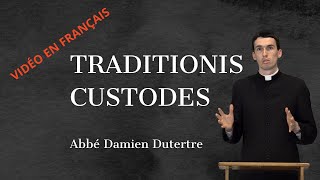 FRENCH Traditionis Custodes La Messe Traditionnelle sans la Foi Traditionnelle abbé Dutertre [upl. by Nodnol]