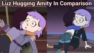 Luz Hugging Amity In Comparison Old vs New  The Owl House S2 EP9 amp S2 EP11 [upl. by Naman]