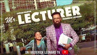 MR LECTURER  FREDERICK LEONARD SARIAN MARTIN Latest Full Nigerian Movie 2024 trending comedy [upl. by Schram218]