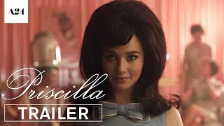 Priscilla  Official Trailer HD  A24 [upl. by Urita]