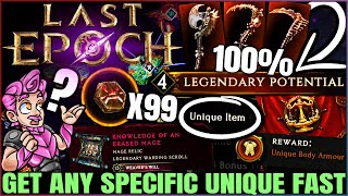 Last Epoch  ULTIMATE Gear Secrets  Get ANY Specific Unique Item FAST amp EASY  Best Farm Guide [upl. by Nelra997]