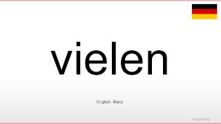 How to pronounce Vielen German [upl. by Hussey]