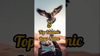 5 top Islamic boys names viral shorts islam [upl. by Retsehc]