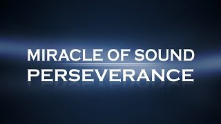 PERSEVERANCE  Cinematic Epic Rock by Miracle Of Sound [upl. by Earased754]