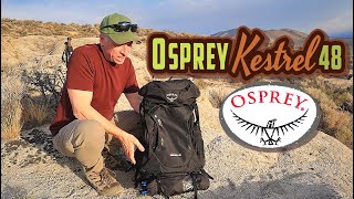 OSPREY Kestrel 48 L Backpack REVIEW  Small but Mighty [upl. by Donica]